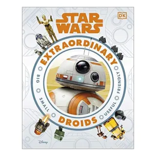 Star Wars Extraordinary Droids