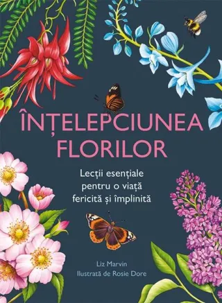 Înțelepciunea florilor