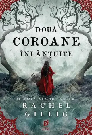 Două coroane înlănțuite (Vol. 2)