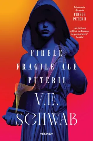 Firele fragile ale puterii (Vol. 1)
