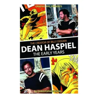 Dean Haspiel The Early Years