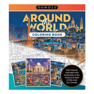 Around the World Coloring Book Color Famous Cityscapes and Landmarks in the Whimsical Style of Folk Artist Eric Dowdle