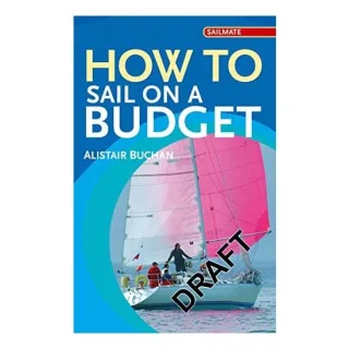 How to Sail on a Budget, Alastair Buchan