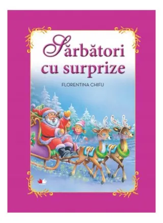 Sărbători cu surprize