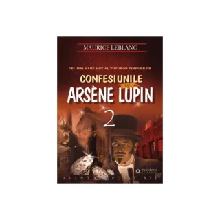 Confesiunile lui Arsène Lupin (Vol. II)