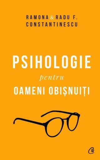 Psihologie pentru oameni obișnuiți (2 Volume)
