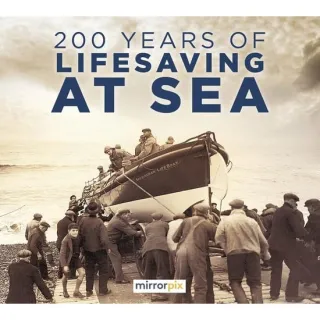 200 Years Of Lifesaving At Sea
