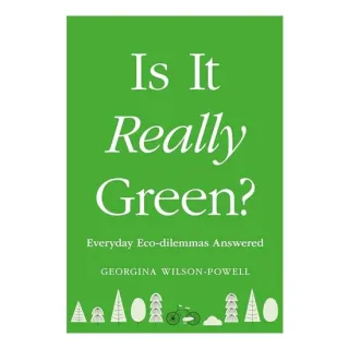 Is It Really Green?