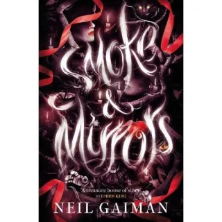Smoke and Mirrors