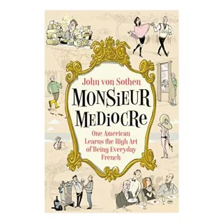 Monsieur Mediocre