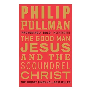 The Good Man Jesus and the Scoundrel Christ