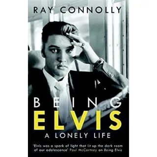 BEING ELVIS- A LONELY LIFE