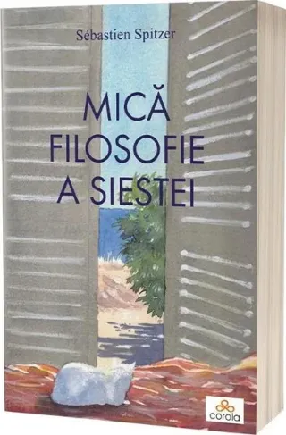 Mică filosofie a siestei