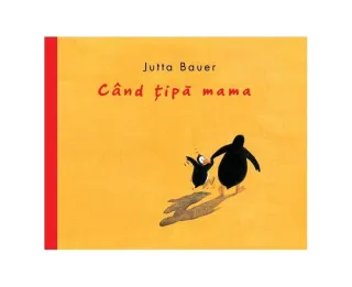Când țipă mama