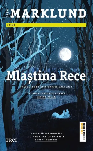 Mlaștina rece (seria Cercul polar, vol. 2)