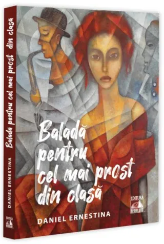 Balada pentru cel mai prost din clasă